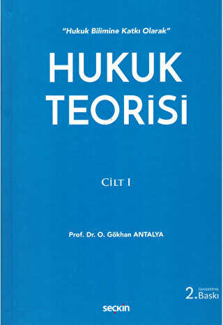 Hukuk Teorisi Cilt 1 - Seçkin Yayıncılık