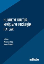 Hukuk ve Kültür: Kesişim ve Etkileşim Hatları - On İki Levha Yayınları