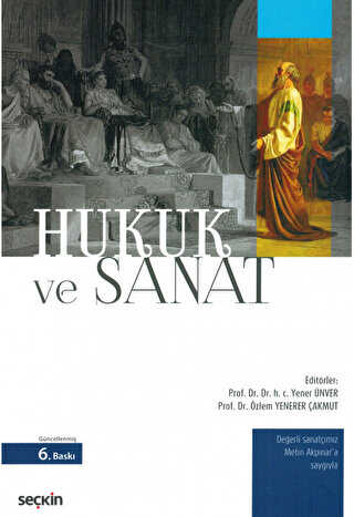 Hukuk ve Sanat - Seçkin Yayıncılık