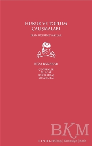 Hukuk ve Toplum Çalışmaları - Pinhan Yayıncılık