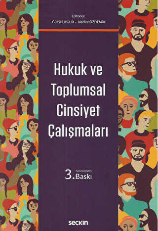 Hukuk ve Toplumsal Cinsiyet Çalışmaları - Seçkin Yayıncılık