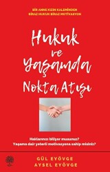 Hukuk ve Yaşamda Nokta Atışı - Platanus Publishing