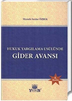 Hukuk Yargılama Usulünde Gider Avansı - 1