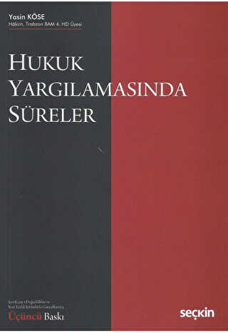 Hukuk Yargılamasında Süreler - Seçkin Yayıncılık