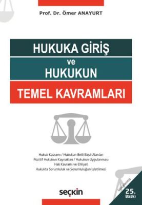 Hukuka Giriş ve Hukukun Temel Kavramları - 1