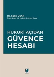 Hukuki Açıdan Güvence Hesabı - Adalet Yayınevi