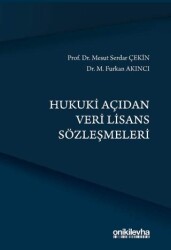 Hukuki Açıdan Veri Lisans Sözleşmeleri - On İki Levha Yayınları
