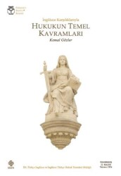 Hukukun Temel Kavramları - Ekin Basım Yayın