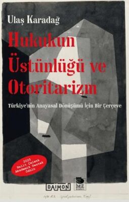 Hukukun Üstünlüğü ve Otoritarizm - 1