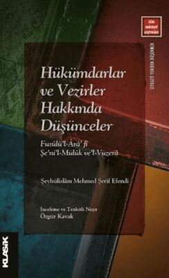 Hükümdarlar ve Vezirler Hakkında Düşünceler - 1