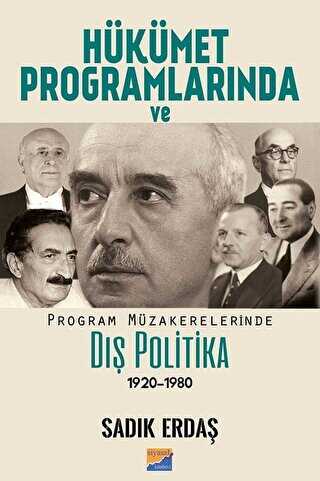 Hükümet Programlarında ve Program Müzakerelerinde Dış Politika 1920-1980