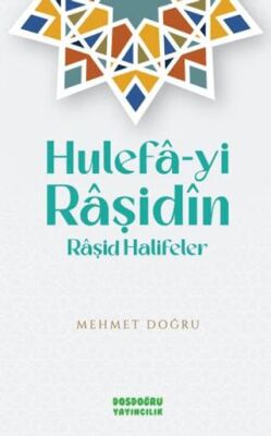 Hulefa-yi Raşidin - 1