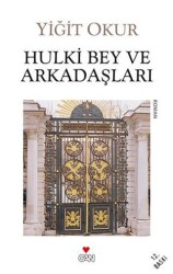 Hulki Bey ve Arkadaşları - Can Yayınları