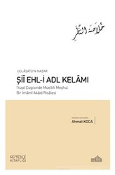 Hülâsatü’n Nazar Şiî Ehl-i Adl Kelâmı - Endülüs Yayınları