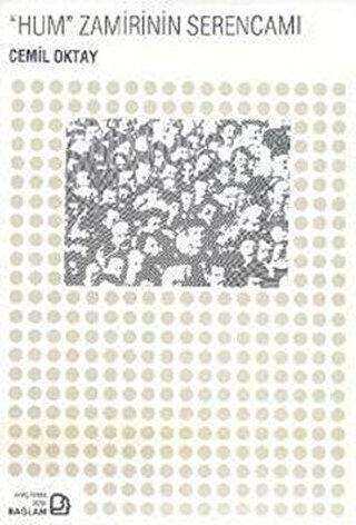 Hum Zamirinin Serencamı - Bağlam Yayınları