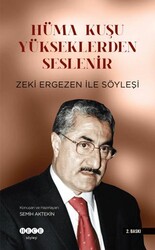 Hüma Kuşu Yükseklerden Seslenir - Hece Yayınları