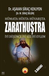 Humata Huxta Huvarşta - Zarathuştra - J&J Yayınları