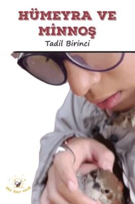 Hümeyra ve Minnoş - 1