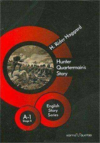 Hunter Quartermain`s Story - English Story Series