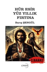 Hür Esir Yüz Yıllık Fırtına - 2