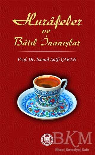 Hurafeler ve Batıl İnanışlar - Marmara Üniversitesi İlahiyat Fakültesi Vakfı