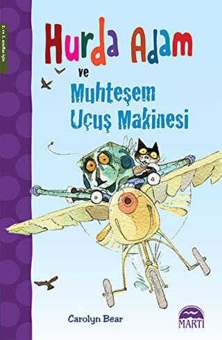 HURDA ADAM VE MUHTEŞEM UÇUŞ MAKİNESİ - 1