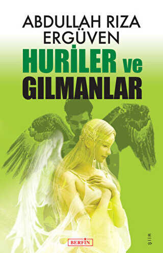Huriler ve Gılmanlar - Berfin Yayınları