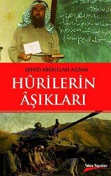 Hurilerin Aşıkları - Takva Yayınları