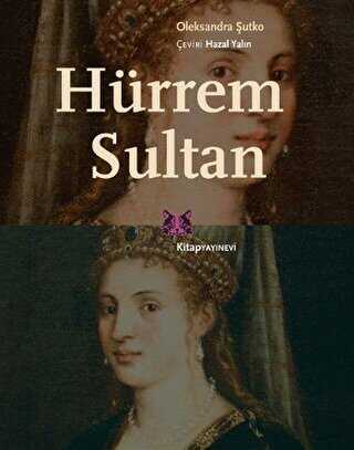 Hürrem Sultan - Kitap Yayınevi