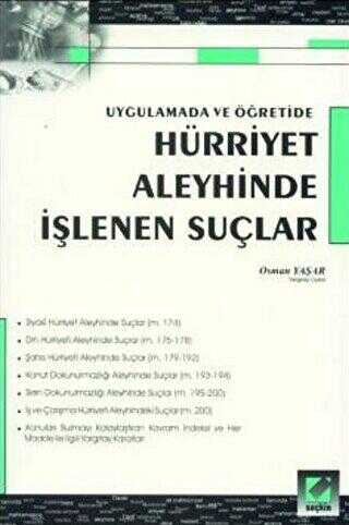 Hürriyet Aleyhinde İşlenen Suçlar - 1