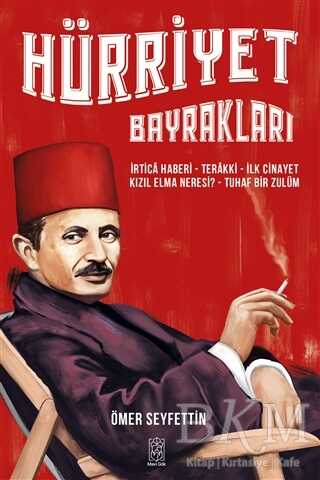Hürriyet Bayrakları - Mavi Gök Yayınları