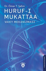 Huruf-ı Mukattaa Vahiy Mekanizması - Dorlion Yayınları