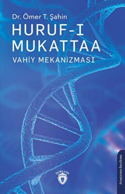 Huruf-ı Mukattaa Vahiy Mekanizması - 1