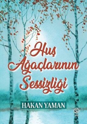 Huş Ağaçlarının Sessizliği kapağı
