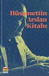 Hüsamettin Arslan Kitabı - Zeytinburnu Belediyesi Kültür Yayınları