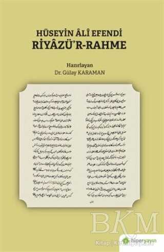 Hüseyin Ali Efendi Riyazü’r-Rahme - 1