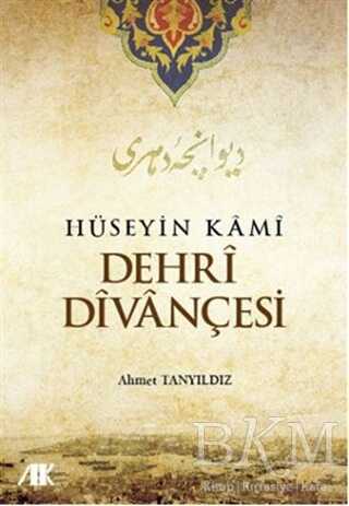 Hüseyin Kami Dehri Divançesi - Akademik Kitaplar