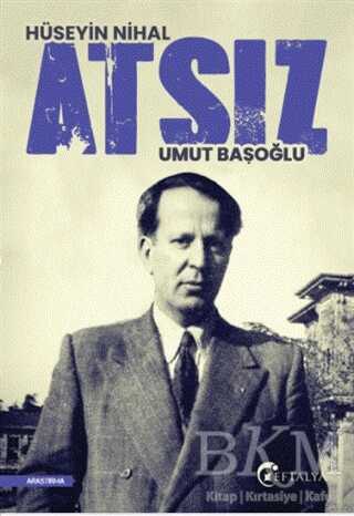 Hüseyin Nihal Atsız - Eftalya Kitap