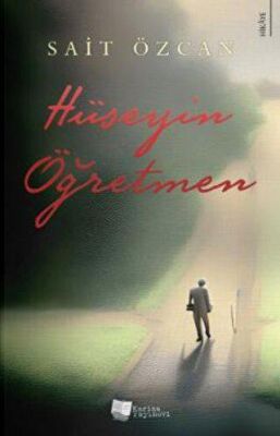 Hüseyin Öğretmen - 2