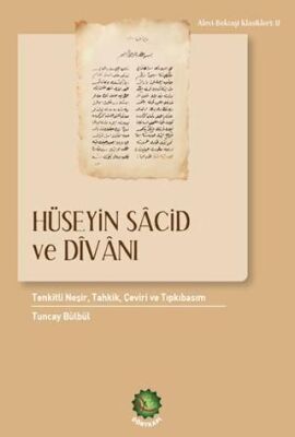 Hüseyin Sacid ve Divanı - 1