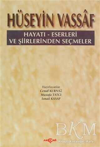 Hüseyin Vassaf - Akçağ Yayınları
