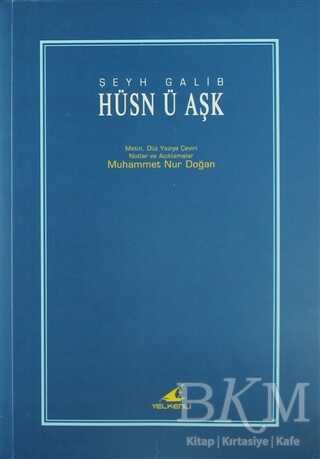 Hüsn ü Aşk - Yelkenli Yayınevi