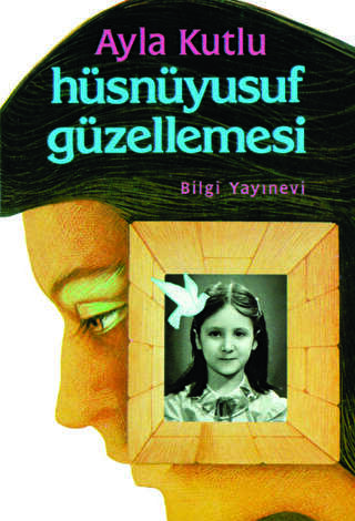Hüsnüyusuf Güzellemesi - Bilgi Yayınevi