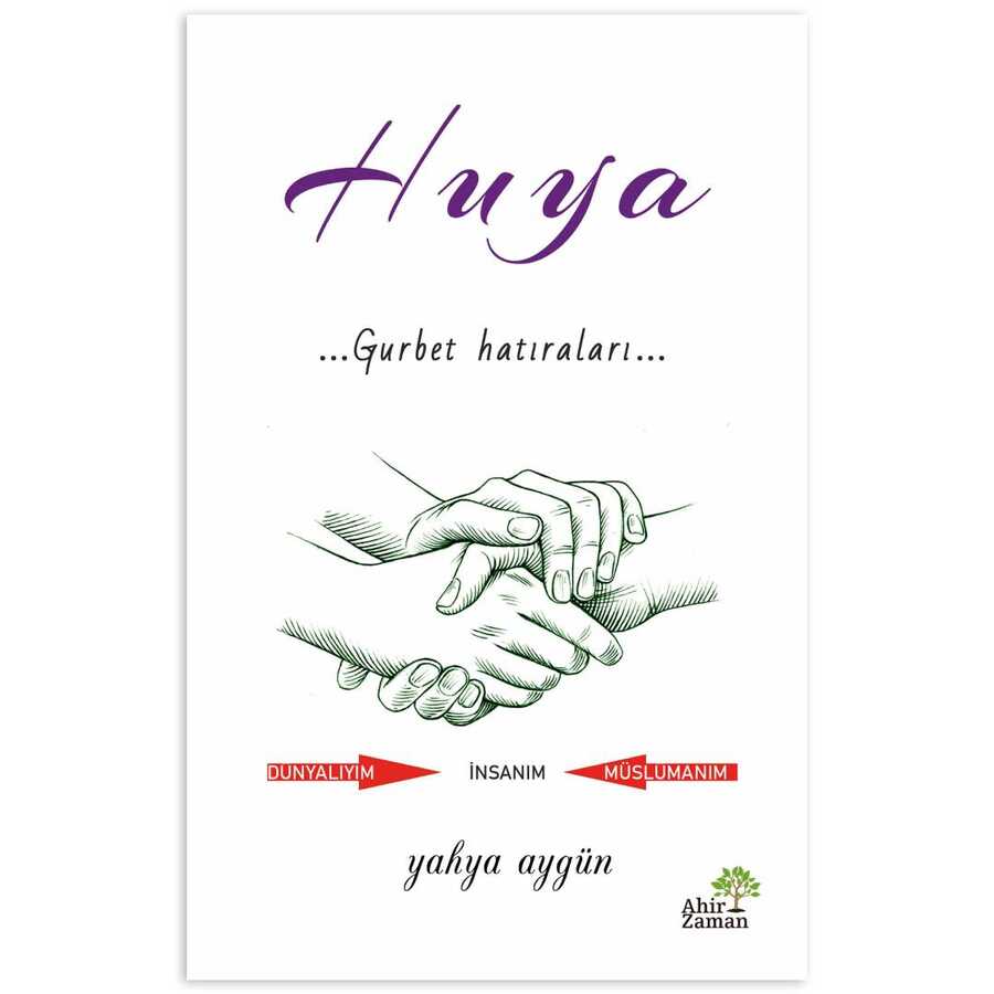 Huya - Ahir Zaman