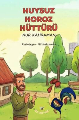 Huysuz Horoz Hüttürü - 1