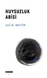 Huysuzluk Abisi - Hece Yayınları