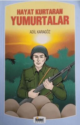 Hayat Kurtaran Yumurtalar - 1