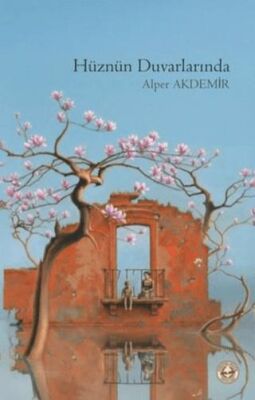 Hüznün Duvarlarında - 1