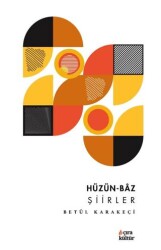Hüzün-Baz Şiirler - Çıra Yayınları