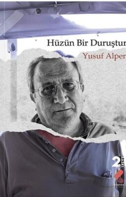 Hüzün Bir Duruştur - 1